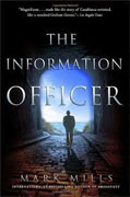 *The Information Officer* by Mark Mills