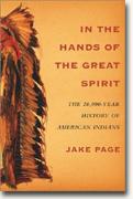 Buy *In the Hands of the Great Spirit: The 20,000-Year History of American Indians* online