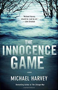 *The Innocence Game* by Michael Harvey