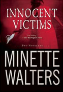 *Innocent Victims* by Minette Walters