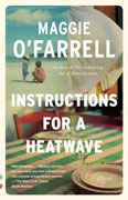 *Instructions for a Heat Wave* by Maggie O'Farrell