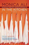 *In the Kitchen* by Monica Ali