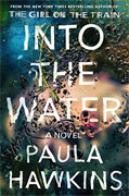*Into the Water* by Paula Hawkins