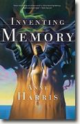 *Inventing Memory* by Anne Harris
