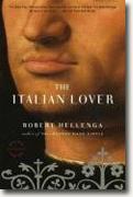 *The Italian Lover* by Robert Hellenga
