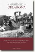 Buy *It Happened in Oklahoma: From the Drama of the Dust Bowl to the Building of a 900-Foot Jesus, Thirty Stories from Sooner State History* by Robert L. Dorman online