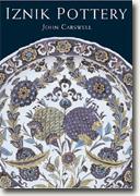 Buy *Iznik Pottery (Eastern Art)* by John Carswell online