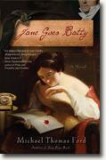 *Jane Goes Batty* by Michael Thomas Ford