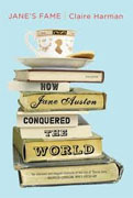 Buy *Jane's Fame: How Jane Austen Conquered the World* by Claire Harman online