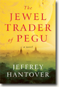 Buy *The Jewel Trader of Pegu* by Jeffrey Hantover online