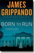 James Grippando's *Born to Run*