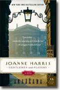 *Gentlemen & Players* by Joanne Harris