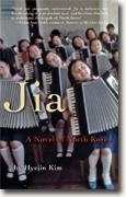*Jia: A Novel of North Korea* by Hyejin Kim