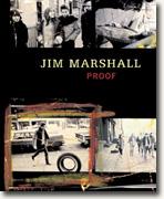 *Jim Marshall: Proof* by Jim Marshall