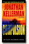 *Compulsion: An Alex Delaware Novel* by Jonathan Kellerman