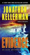 *Evidence: An Alex Delaware Novel* by Jonathan Kellerman