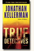 *True Detectives* by Jonathan Kellerman