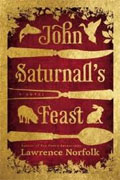 *John Saturnall's Feast* by Lawrence Norfolk