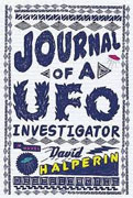 *Journal of a UFO Investigator* by David Halperin