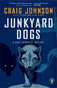 *Junkyard Dogs* by Walt Longmire