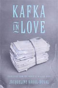 *Kafka in Love* by Jacqueline Raoul-Duval