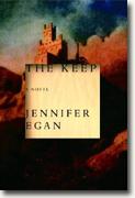*The Keep* by Jennifer Egan