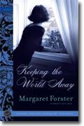 *Keeping the World Away* by Margaret Forster
