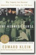 Buy *The Kennedy Curse: Why America's First Family Has Been Haunted by Tragedy for 150 Years* online