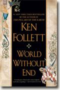 *World Without End* by Ken Follett
