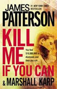 Buy *Kill Me If You Can* by James Patterson and Marshall Karp online
