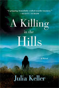 *A Killing in the Hills* by Julie Keller