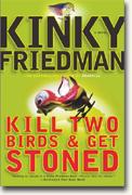 Buy *Kill Two Birds & Get Stoned* online