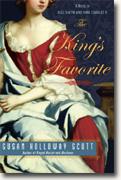 *The King's Favorite: A Novel of Nell Gwyn and King Charles II* by Susan Holloway Scott