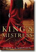 *The King's Mistress* by Emma Campion