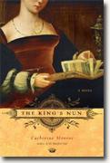 *The King's Nun: A Novel of King Charlemagne* by Catherine Monroe