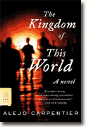 *The Kingdom of This World* by Alejo Carpentier