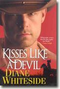 Buy *Kisses Like a Devil* by Diane Whiteside online