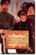 Buy *The Kitchen Boy: A Novel of the Last Tsar* online