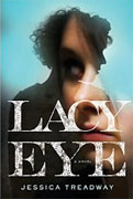 *Lacy Eye* by Jessica Treadway