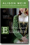 Buy *The Lady Elizabeth* by Alison Weir online