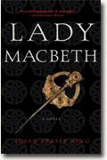 Buy *Lady Macbeth* by Susan Fraser King online