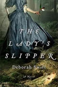*The Lady's Slipper* by Deborah Swift