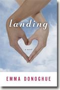 *Landing* by Emma Donoghue