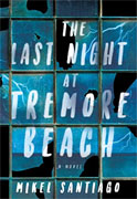 Buy *The Last Night at Tremore Beach* by Mikel Santiagoonline