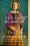 *The Last Runaway* by Tracy Chevalier