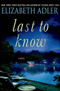 *Last to Know* by Elizabeth Adler