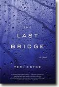 Buy *The Last Bridge* by Teri Coyne online