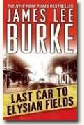 Buy *Last Car to Elysian Fields: A Dave Robicheaux Novel* online