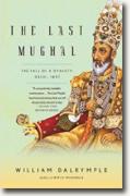 Buy *The Last Mughal: The Fall of a Dynasty: Delhi, 1857* by William Dalrymple online