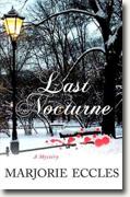 Buy *Last Nocturne: A Mystery* by Marjorie Eccles online